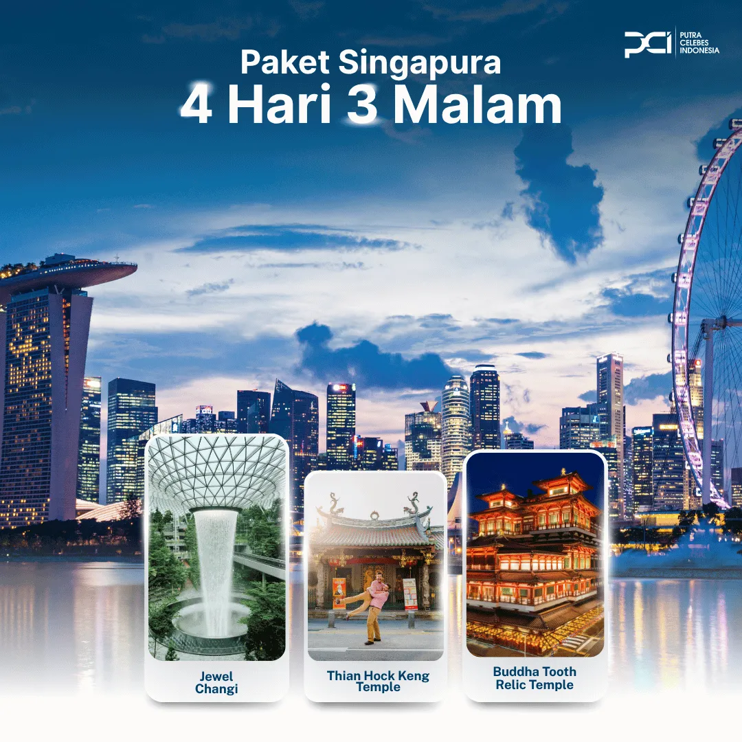 PAKET TRIP SINGAPORE 4D3N