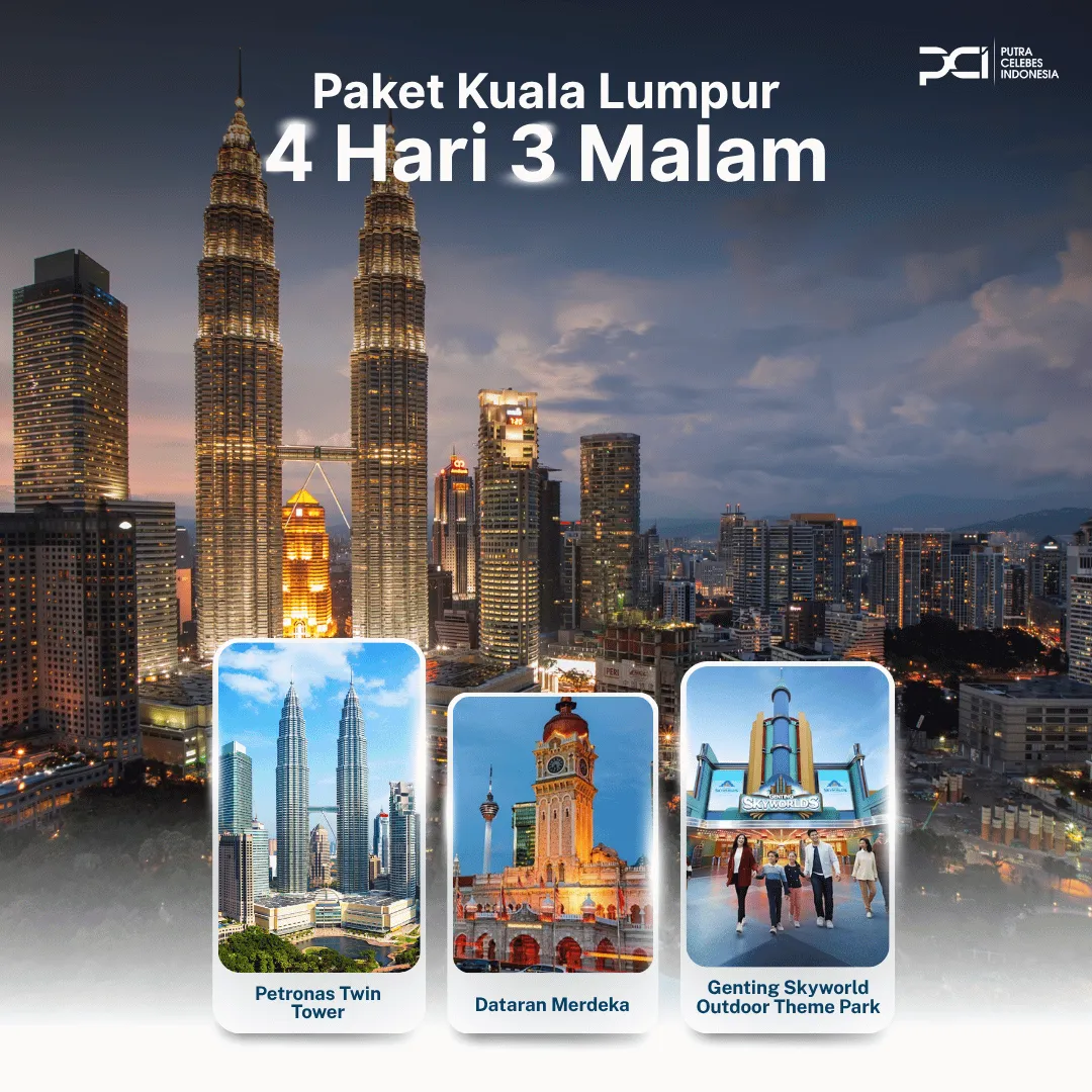 PAKET WISATA KUALA LUMPUR
